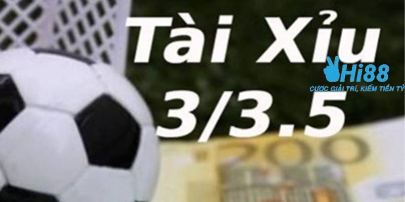 kèo tài xỉu 3 3.5 Khám phá kèo tài xỉu 3 3.5 trong cá cược bóng đá