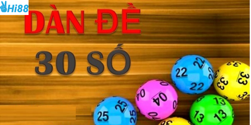 Dàn đề 30 số hiệu quả trong cá cược lô đề