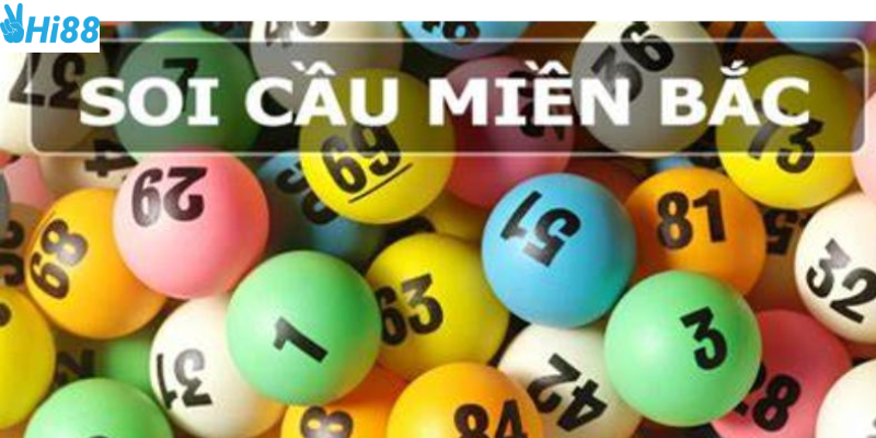 Soi cầu miền Bắc siêu đỉnh phương pháp cá cược hiệu quả